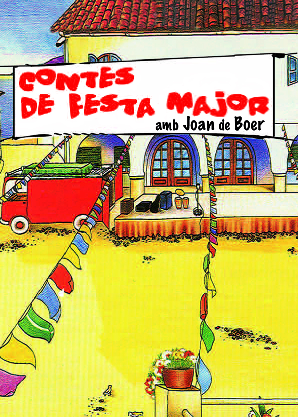 Joan de Boer Dinamització Lectora-Contes de festa major
