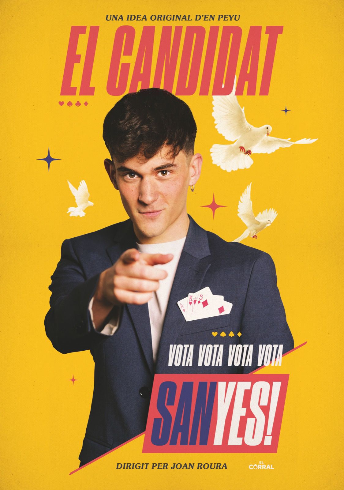 EDR Events-Mag Sanyes presenta EL CANDIDAT (idea original d'en Peyu)