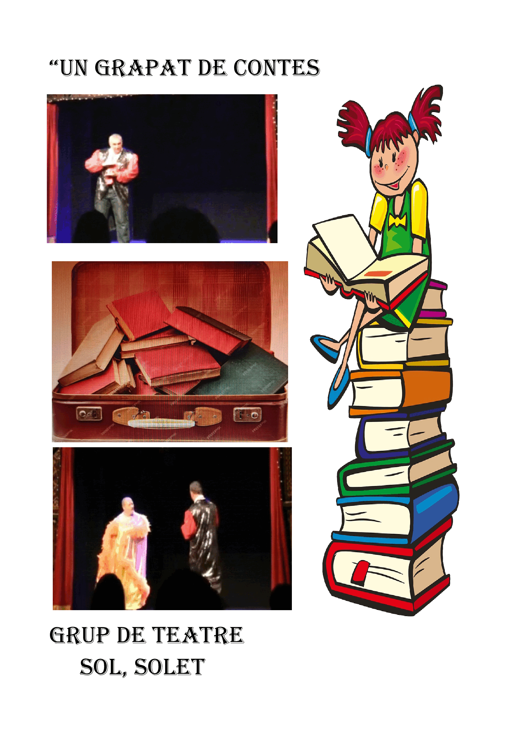 Grup de teatre Sol Solet-Un grapat de contes