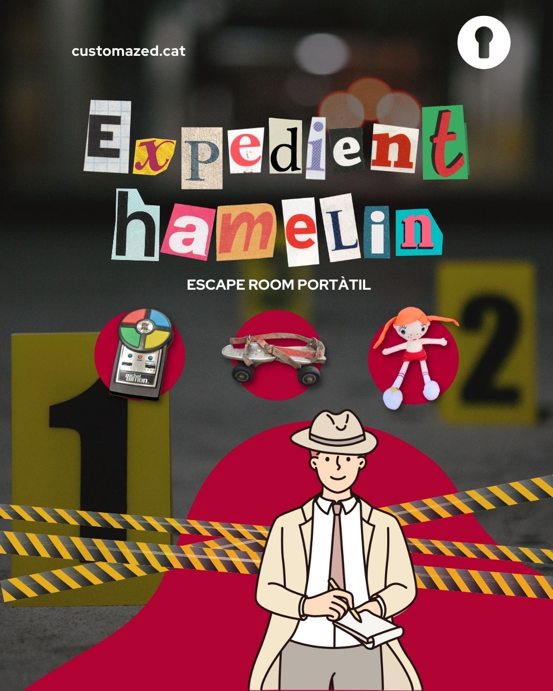 Customazed, Escapes & Stories-Expedient Hamelín