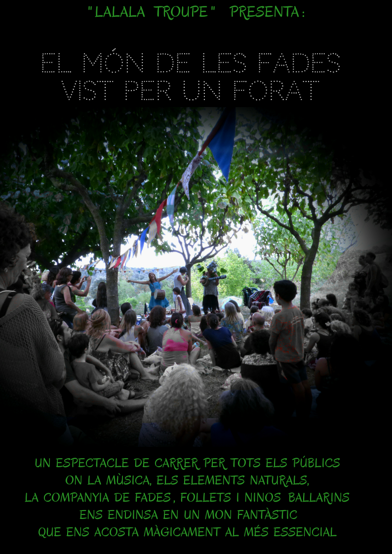 Lalala Troupe-El món de les fades vist pel forat