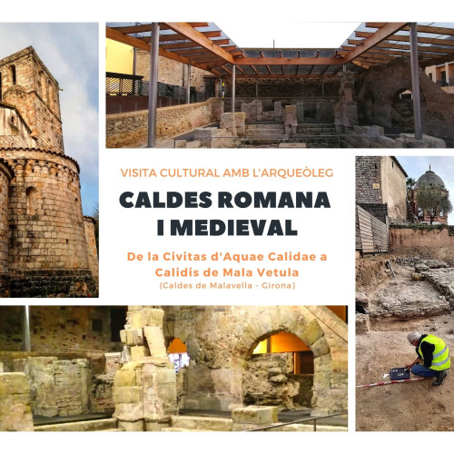 Visita Caldes Romana i Medieval