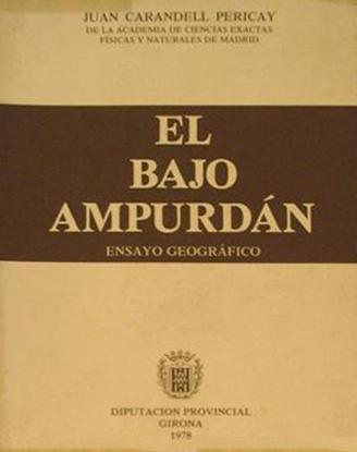 El Bajo Ampurdán (Ensayo geográfico)