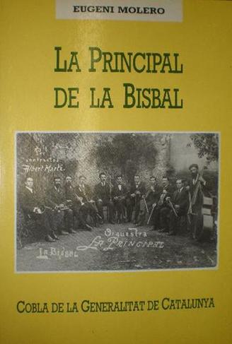 La Principal de la Bisbal (2a edició ampliada)