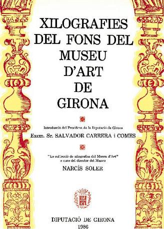 Xilografies del fons del Museu d'Art de Girona