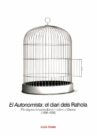 El Autonomista: el diari dels Rahola