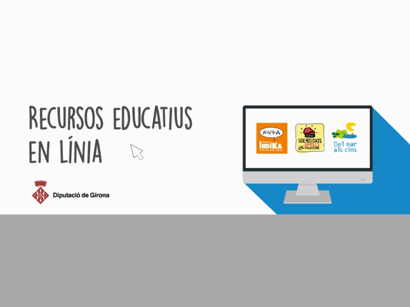 Foto 1: La Diputació de Girona impulsa recursos pedagògics en línia per a alumnes i docents de les comarques gironines
