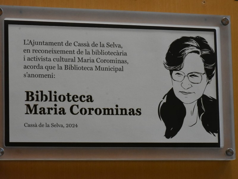 Foto 2: La biblioteca de Cassà de la Selva rep el nom de Maria Corominas com a homenatge a l'activista cultural
